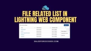 FileRelatedList_SalesforceCodex
